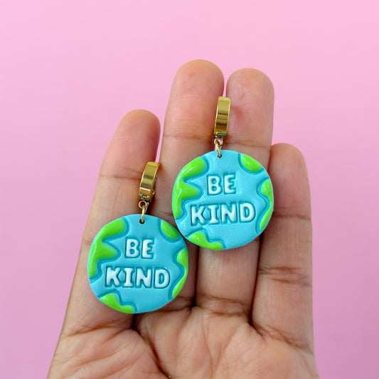 Be Kind Earth Dangles - Choose Styles